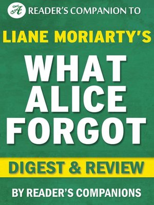 What Alice Forgot by Liane Moriarty | Digest & Review - ebook